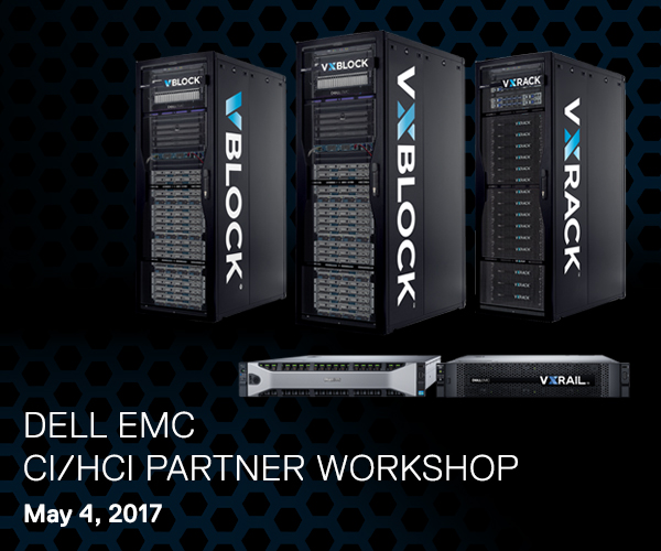 Dell EMC CI/HCI Partner Workshop